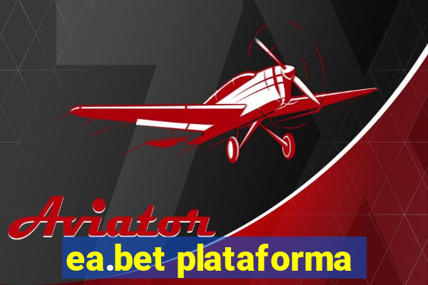 ea.bet plataforma